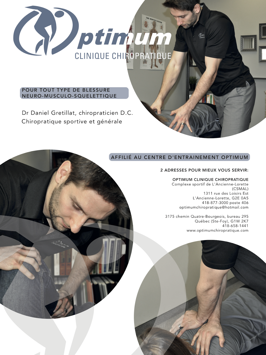 Optimum clinique chiropratique | 1311 Rue des Loisirs E, LAncienne-Lorette, QC G2E 0A5, Canada | Phone: (418) 906-0889
