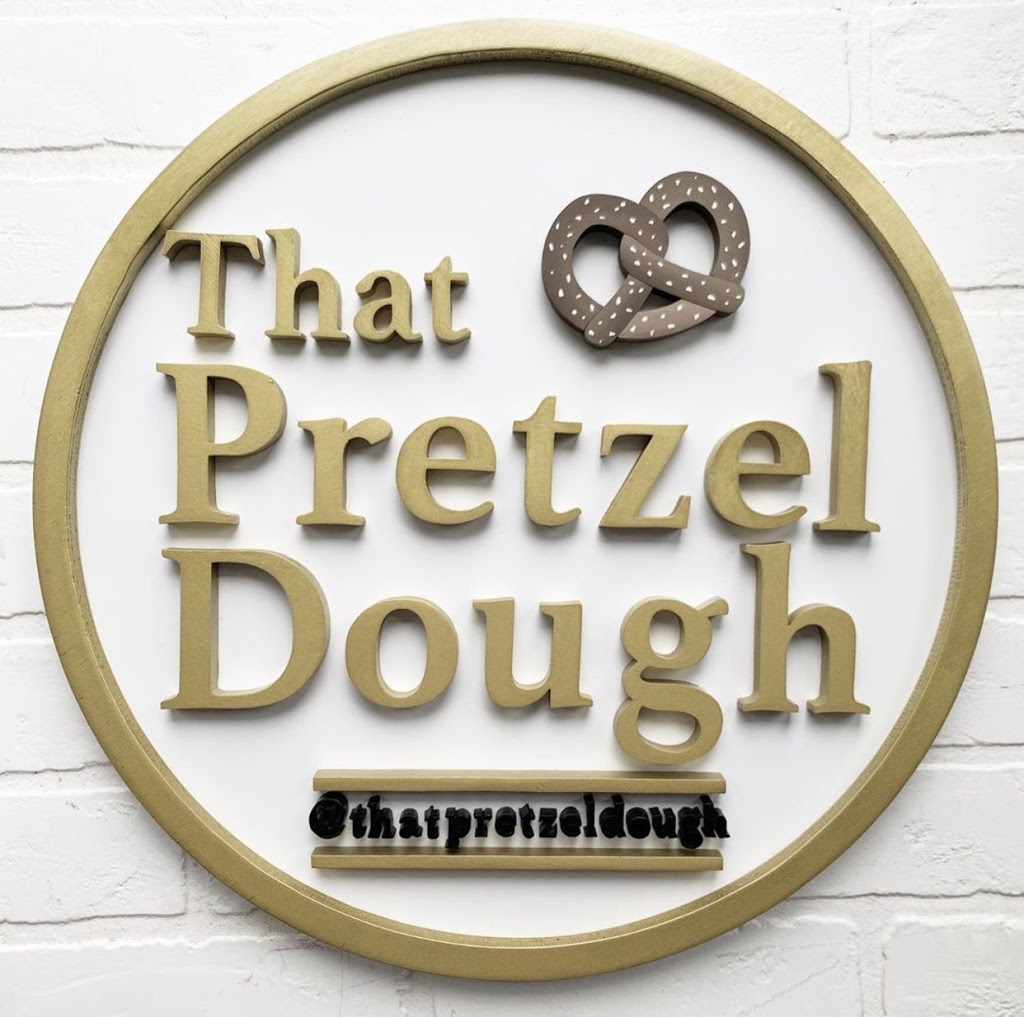 That Pretzel Dough | 4 Vata Ct, Aurora, ON L4G 4B6, Canada | Phone: (647) 273-4787