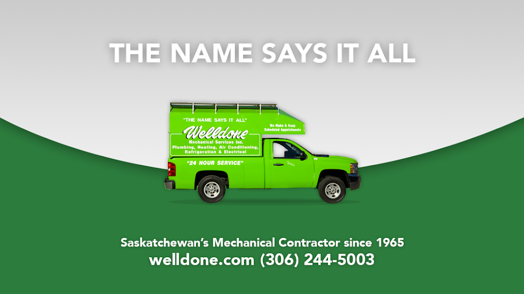 Welldone Mechanical Services | 520 45th A St E, Saskatoon, SK S7K 0W7, Canada | Phone: (306) 244-5003