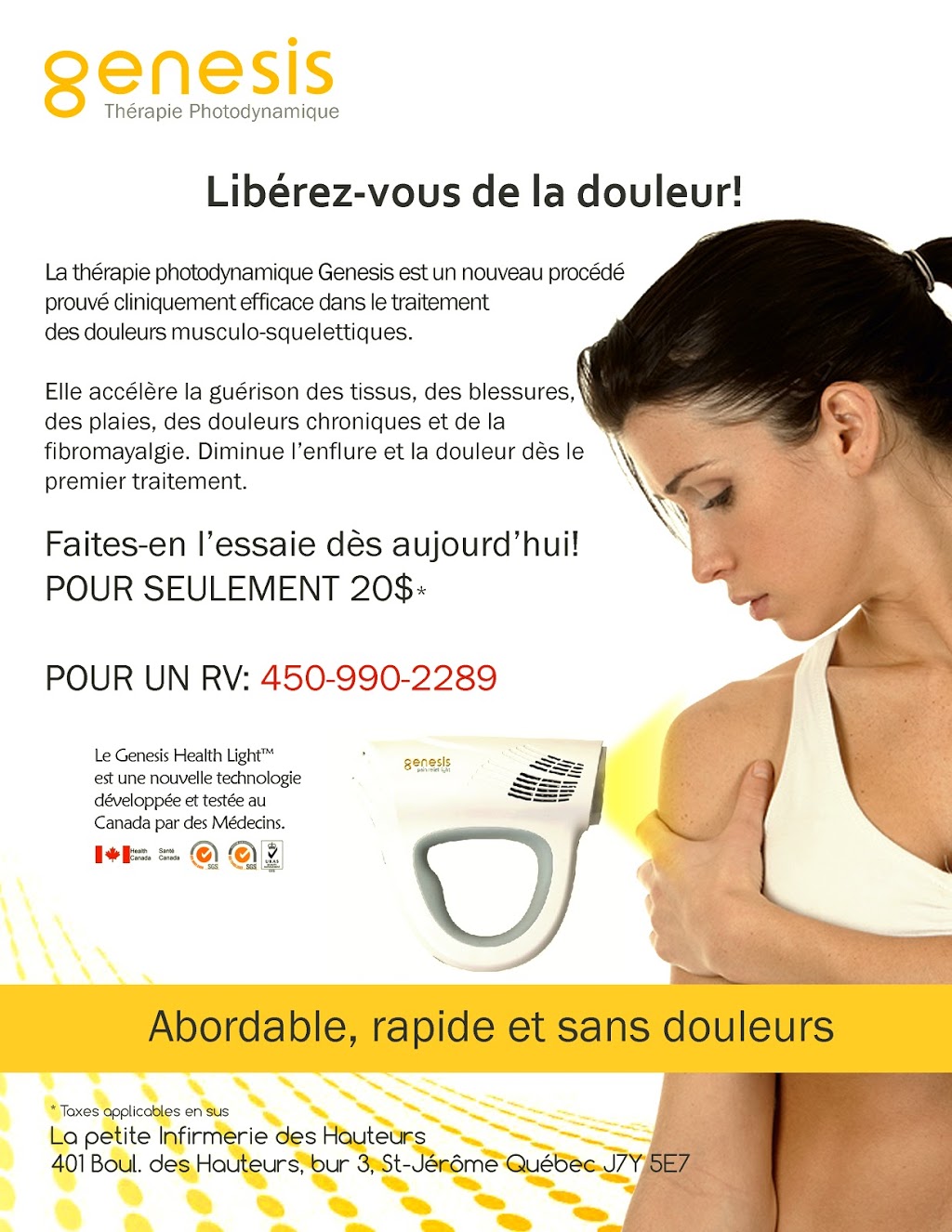 La petite infirmerie des Hauteurs inc. | bureau 3, 401 Boulevard des Hauteurs, Saint-Jérôme, QC J7Y 5E7, Canada | Phone: (450) 990-2289
