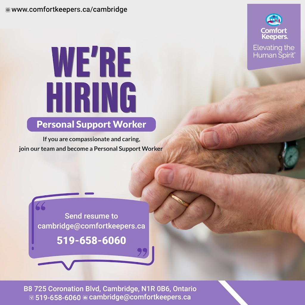 Comfort Keepers Senior Care,Cambridge | 725 Coronation Blvd B8, Cambridge, ON N1R 0B6, Canada | Phone: (519) 658-6060