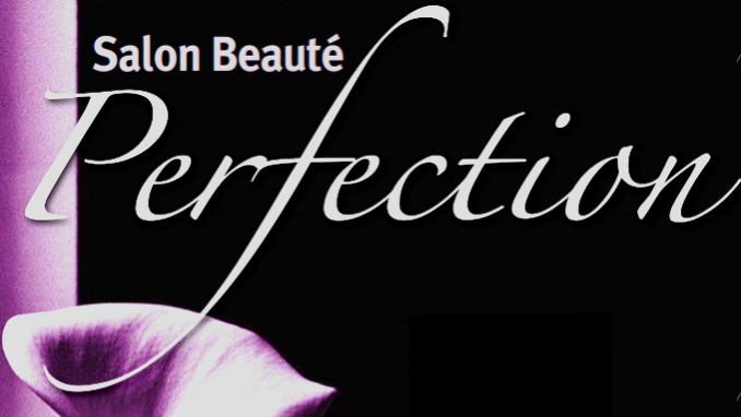 Salon beauté perfection | 1891 Rue Doucet, Varennes, QC J3X 1G1, Canada | Phone: (514) 983-9619