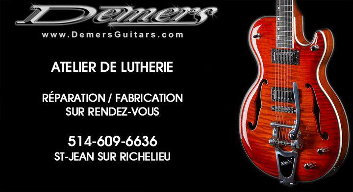Jef Demers/Demers guitars | point of interest | 1250 Rue Bernier, Saint-Jean-sur-Richelieu, QC J2W 1G5, Canada | 5146096636 OR +1 514-609-6636