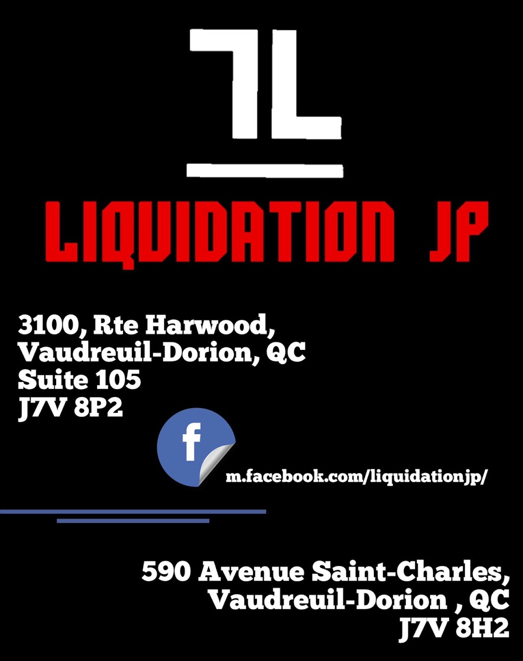Liquidation JP - Hudson | 3100 Route Harwood, Vaudreuil-Dorion, QC J7V 8P2, Canada | Phone: (833) 969-2897