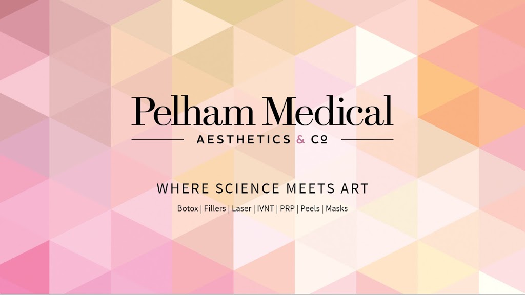PELHAM MEDICAL AESTHETICS & Co. | 155 Hwy 20 W, Fonthill, ON L0S 1E5, Canada | Phone: (905) 329-0329