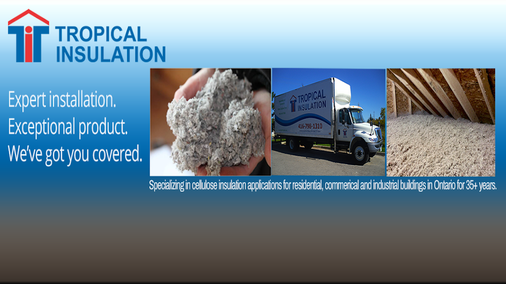 Tropical Insulation | 120 Claireville Dr, Etobicoke, ON M9W 5Y3, Canada | Phone: (416) 798-1310