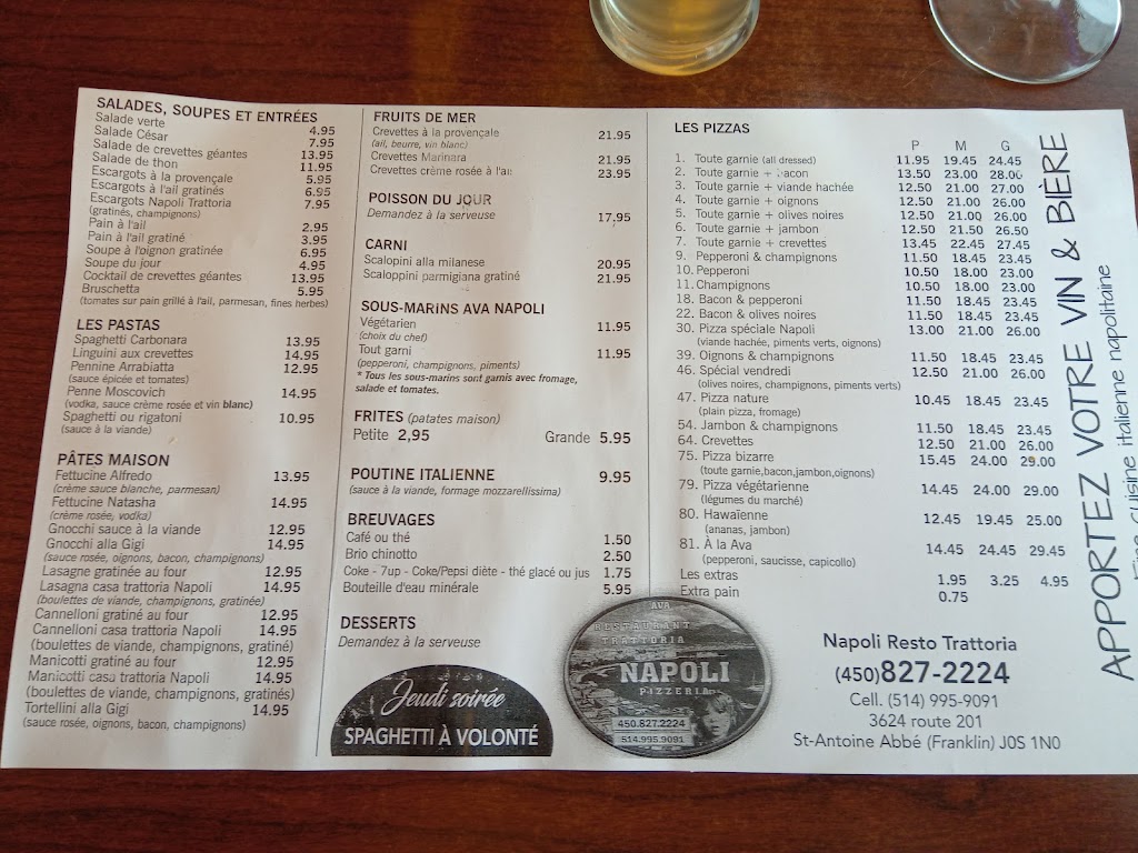 Restaurant Napoli Trattoria | 3624E Québec 201 Saint-Timothée Saint-Antoine-Abbé Franklin, Le Haut-Saint-Laurent, QC J0S 1N0, Canada | Phone: (450) 827-2224