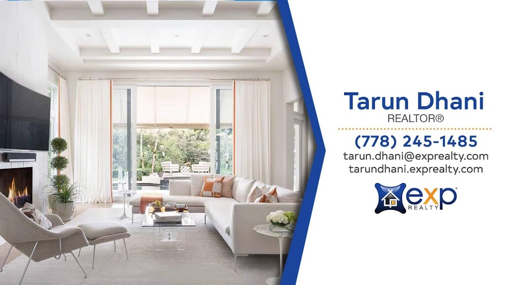 Tarun Dhani Realtor eXp Realty | 13639 92 Ave, Surrey, BC V3V 7J2, Canada | Phone: (778) 245-1485