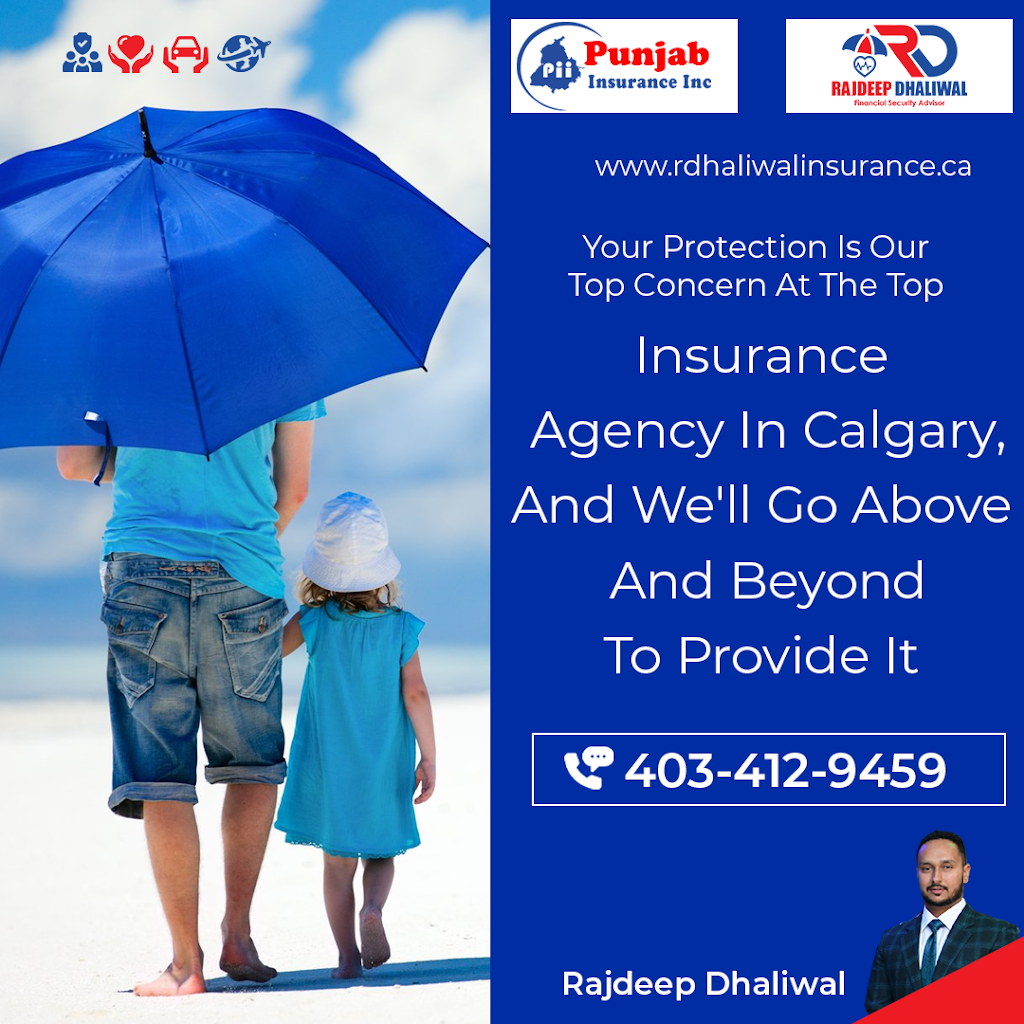 Rajdeep Dhaliwal Insurance Expert | 4310 104 Ave NE, Calgary, AB T3J 1W5, Canada | Phone: (403) 412-9459