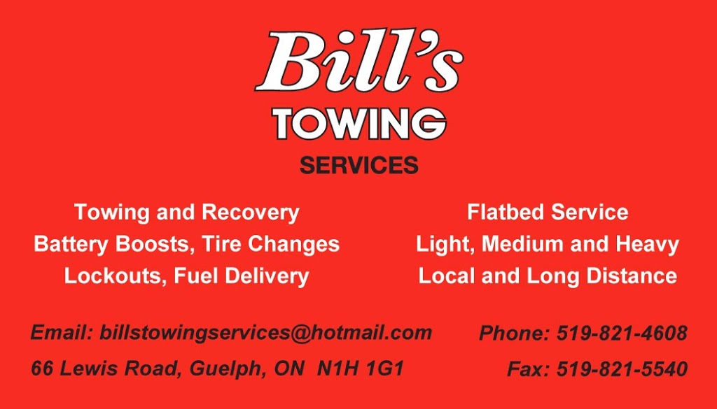 Bills Towing Services- Guelph | moving company | 66 Lewis Rd, Guelph, ON N1H 1G1, Canada | 5198214608 OR +1 519-821-4608