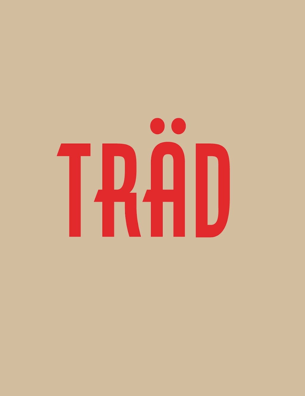 TRÄD | 4045 Rue Brodeur, Sherbrooke, QC J1L 1K4, Canada | Phone: (450) 779-9430