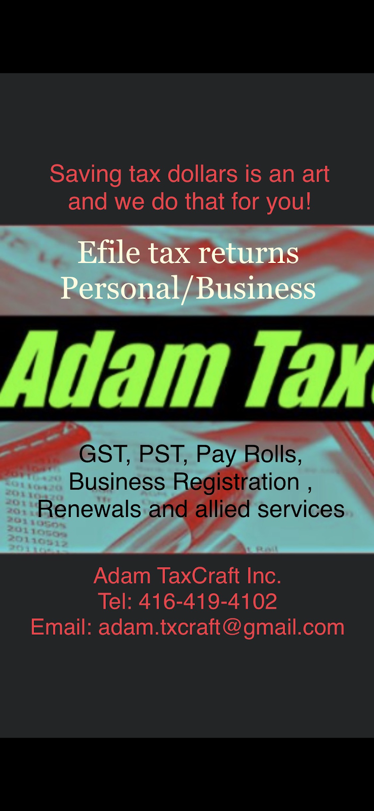 Adam TaxCraft Inc. | 30 St Magnus Dr, Scarborough, ON M1C 0C6, Canada | Phone: (416) 419-4102