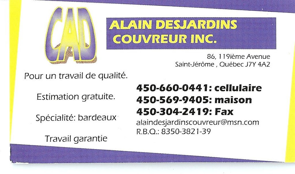 Alain Desjardins Couvreur | 86 119e Av, Saint-Jérôme, QC J7Y 4A2, Canada | Phone: (450) 660-0441