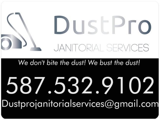 DustPro Janitorial Services | point of interest | 1212 30 Ave NW, Edmonton, AB T6T 0V7, Canada | 5875329102 OR +1 587-532-9102