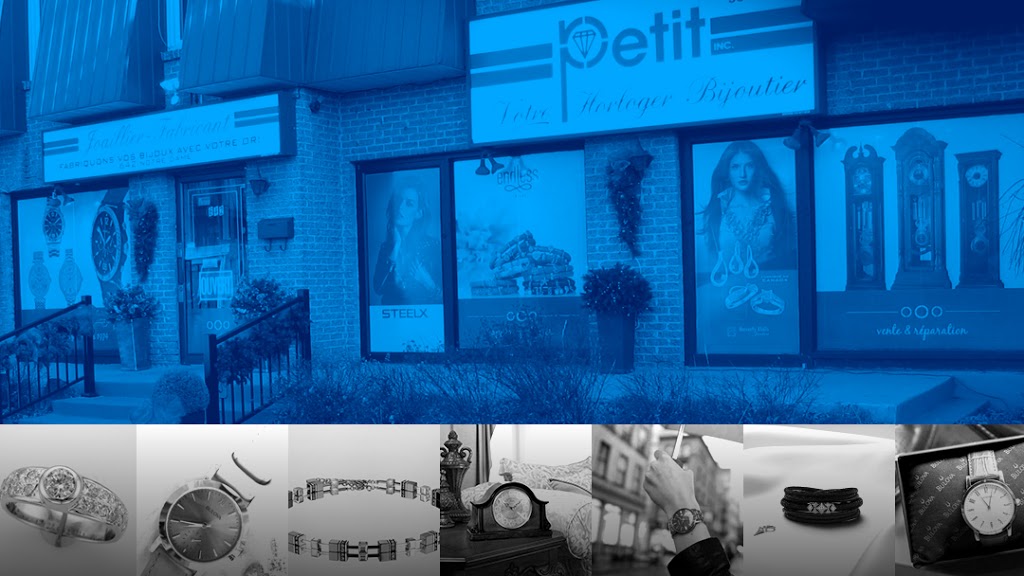 Petit Horloger & Bijoutier Inc | 642, rue Notre-Dame, Repentigny, QC J6A 2V8, Canada | Phone: (450) 581-1653