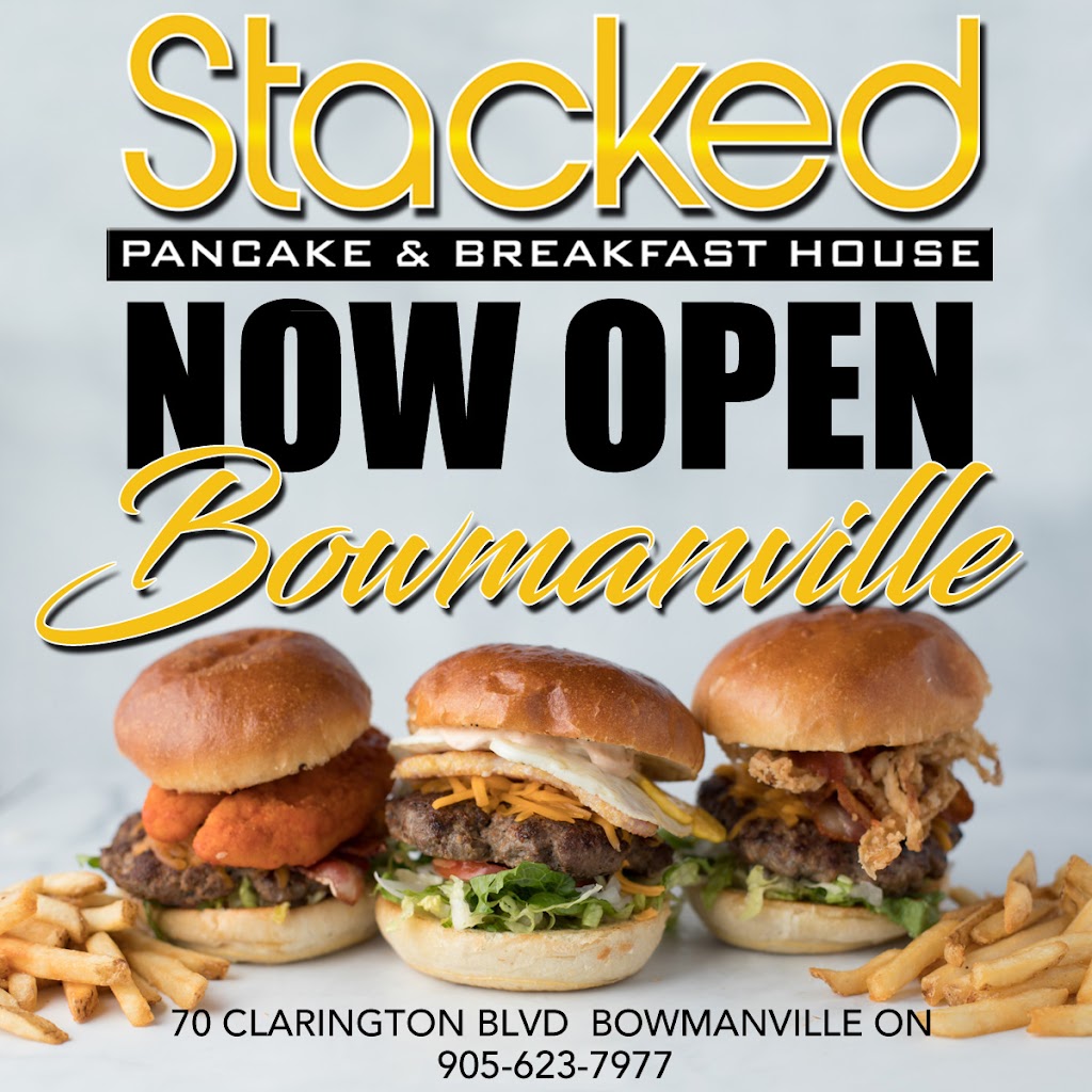 Stacked Pancake and Breakfast House Bowmanville | restaurant | 70 Clarington Blvd Unit 320, Bowmanville, ON L1C 5A5, Canada | 9056237977 OR +1 905-623-7977
