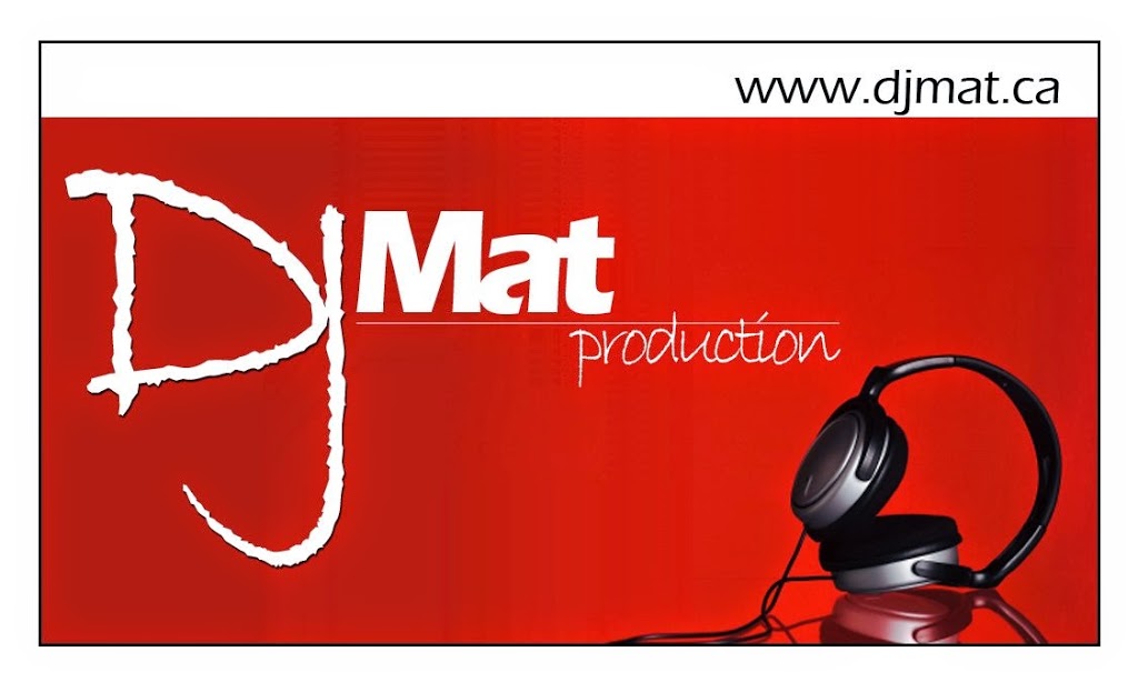 DJMat Production | 169 4e Rang O, Stoke, QC J0B 3G0, Canada | Phone: (819) 679-9470
