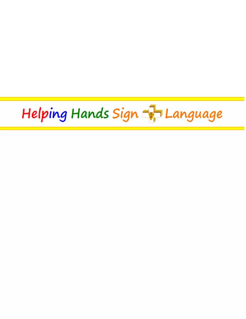 Helping Hands Sign + Language (Hebrews Cafe .Canada) | Box 99900 zs 988074, 777 Fraser Ave, Hope, BC V0X 1L0, Canada | Phone: (778) 888-7464