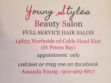 Young Styles Beauty Salon | 14823 Northside Rd, Saint Peters Bay, PE C0A 2A0, Canada | Phone: (902) 969-8817