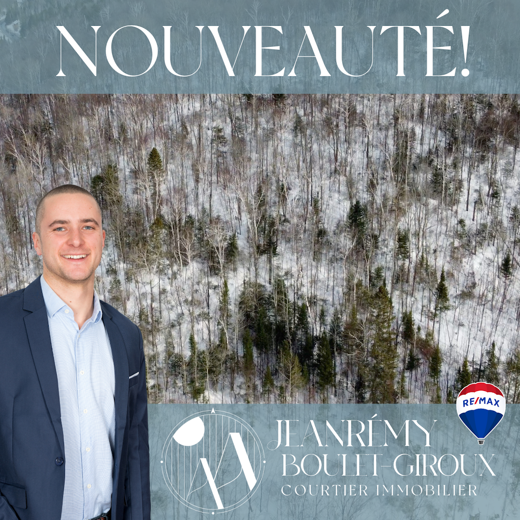 Jeanrémy Boulet-Giroux - Courtier immobilier Laurentides | 795 Bd de Sainte-Adèle, Sainte-Adèle, QC J8B 2N1, Canada | Phone: (450) 512-2217