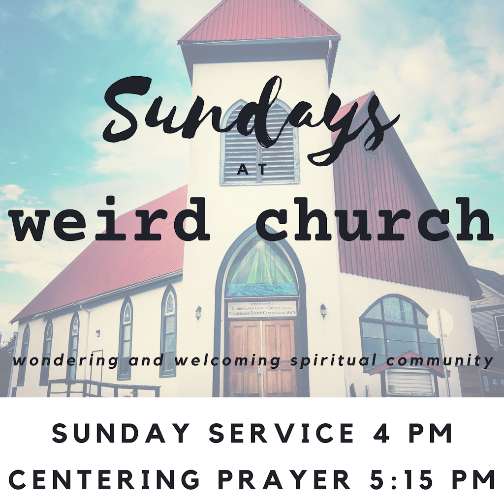 Weird Church | 2688 Penrith Ave, Cumberland, BC V0R 1S0, Canada | Phone: (250) 218-7641