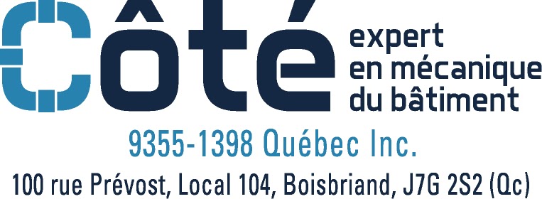 CÔTÉ expert en mécanique du batîment | 100 Rue Prévost local 104, Boisbriand, QC J7G 2S2, Canada | Phone: (514) 666-2683