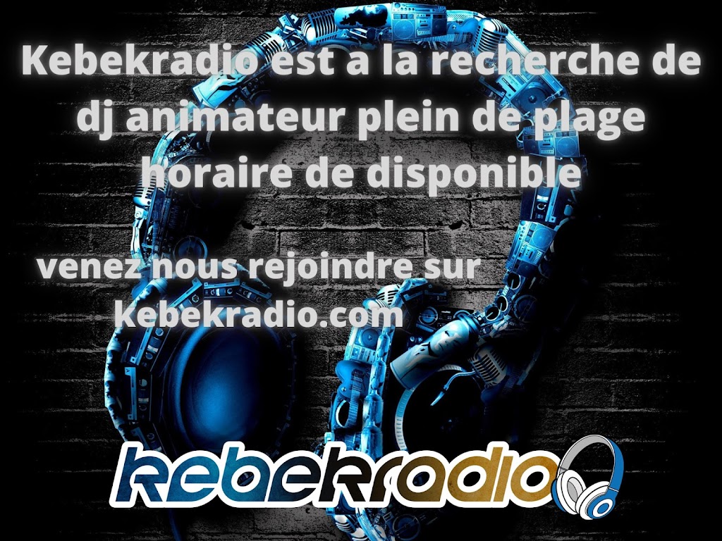 KebekRadio | 237 2e Rue #6, Crabtree, QC J0K 1B0, Canada | Phone: (514) 820-8993