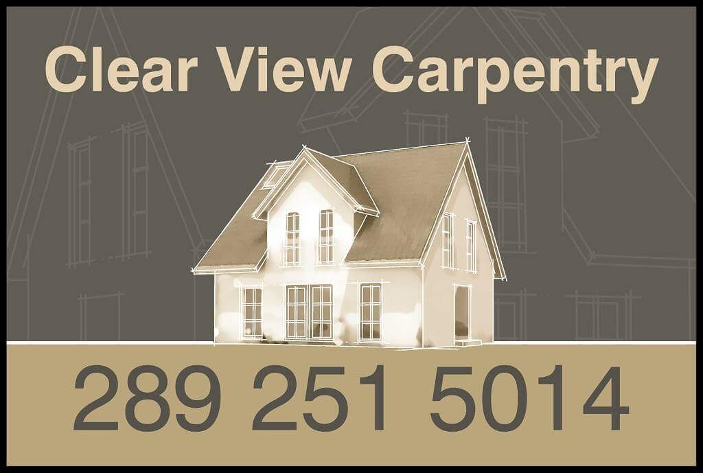 Clear View Carpentry. Renovation, Construction and General Contractor | 325 Nickerson Dr, Cobourg, ON K9A 1A8, Canada | Phone: (289) 251-5014