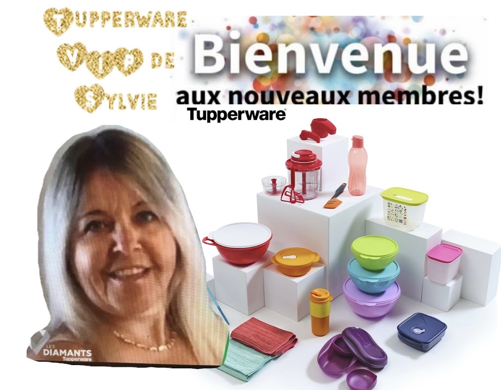 Tupperware de Sylvie | 5963 Rue des Cardinaux, Laval, QC H7L 5N7, Canada | Phone: (514) 622-5470