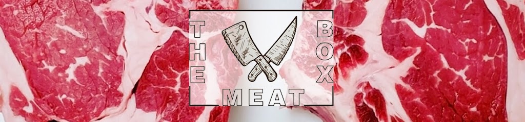 The Meat Box | 1620 Mayor Magrath Dr S, Lethbridge, AB T1K 2R5, Canada | Phone: (587) 486-8733