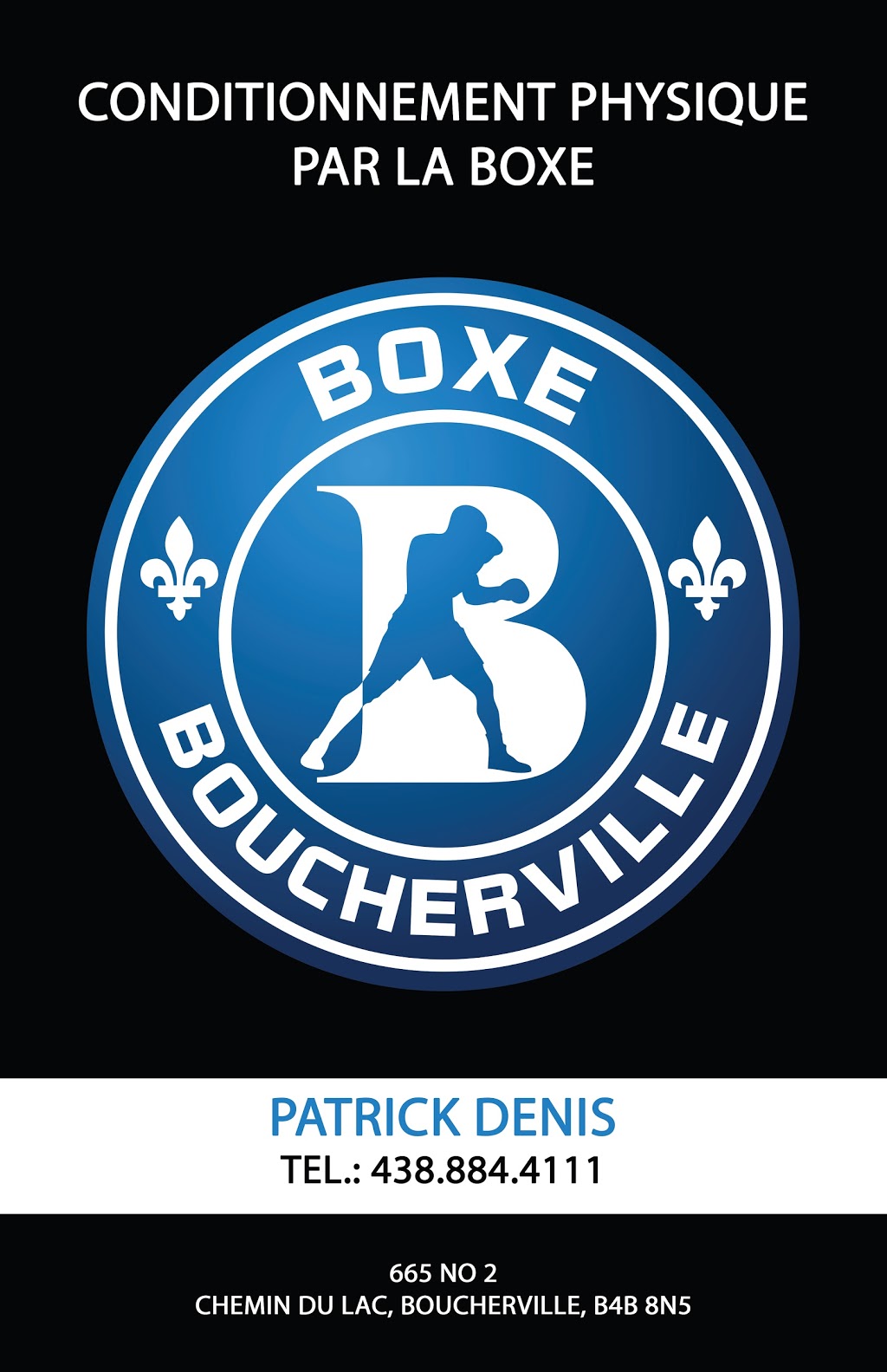 Boxe Boucherville | 544 Rue Saint-Sacrement, Boucherville, QC J4B 3S7, Canada | Phone: (438) 884-4111