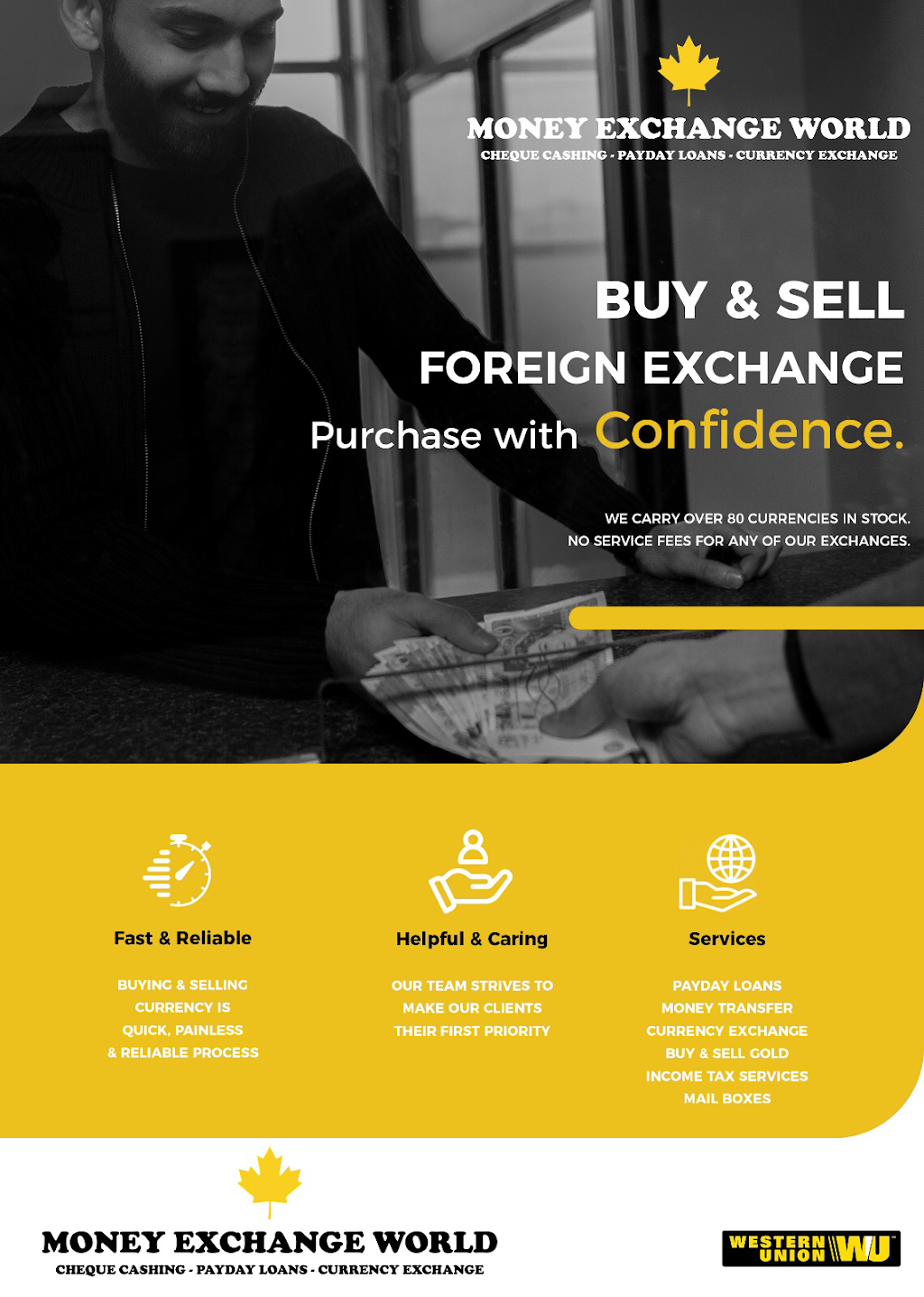 Money Exchange World | 1701 Martin Grove Rd #12, Etobicoke, ON M9V 4N4, Canada | Phone: (416) 746-4900