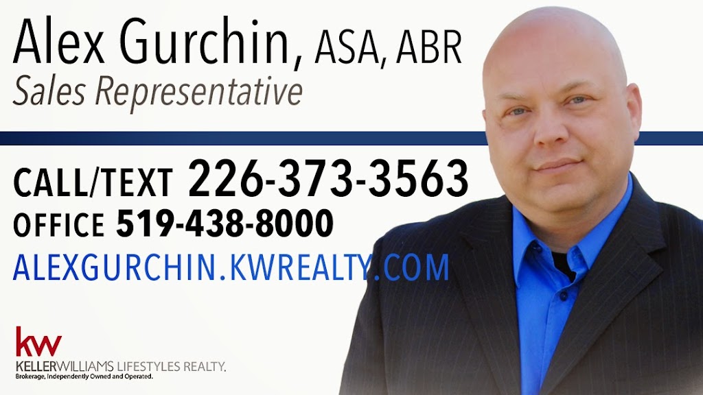 Alex Gurchin Keller Williams Lifestyles Realty | 509 Commissioners Rd W b100, London, ON N6J 1Y5, Canada | Phone: (226) 373-3563