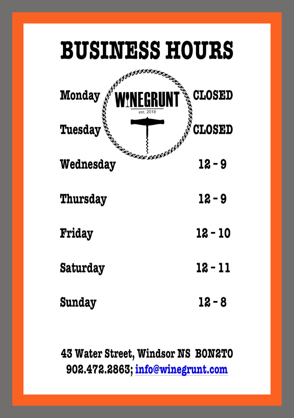 WINEGRUNT | 43 Water St, Windsor, NS B0N 2T0, Canada | Phone: (902) 472-2863