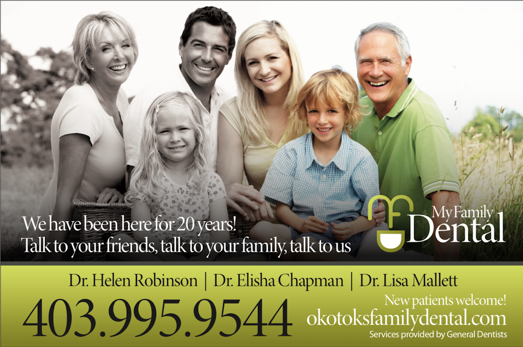 My Family Dental | 30 Crystal Ridge Dr unit #101, Okotoks, AB T1S 2C3, Canada | Phone: (403) 995-9544