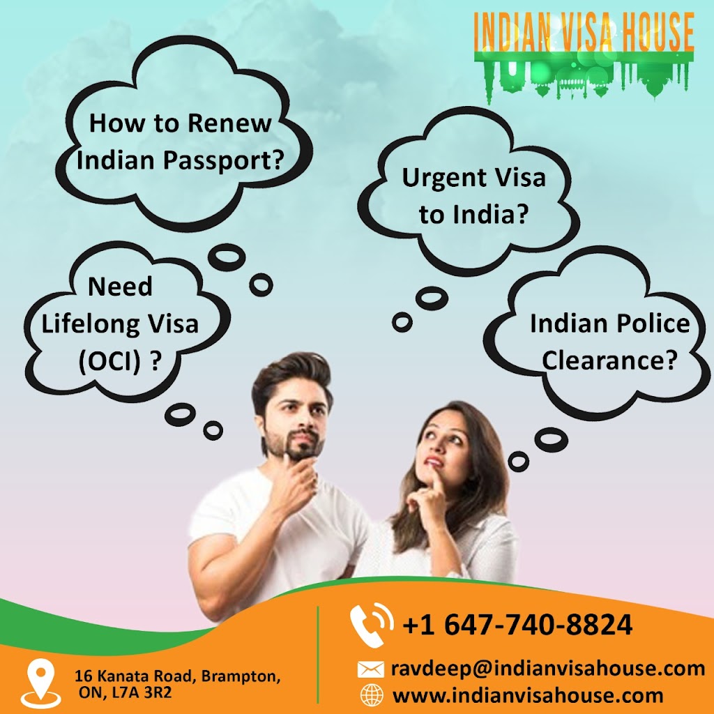 INDIAN VISA HOUSE Inc. | 16 Kanata Rd, Brampton, ON L7A 3R2, Canada | Phone: (647) 740-8824