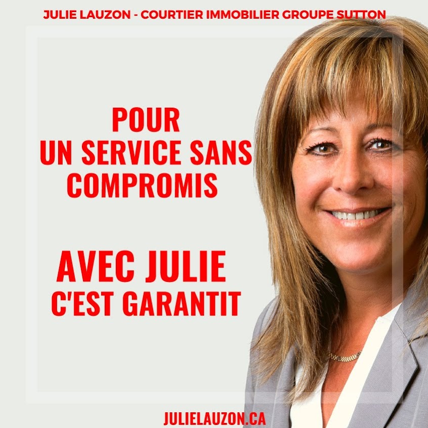 Julie Lauzon Courtier Immobilier Résidentiel | 289 Boulevard DAnjou, Châteauguay, QC J6J 2R4, Canada | Phone: (514) 942-6747