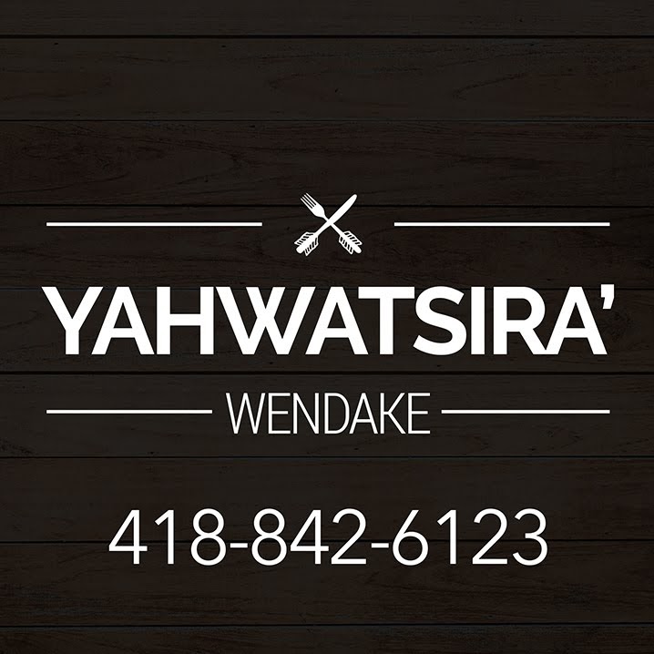 Restaurant Yahwatsira | 100 Rue Grand Chef Thonnakona, Wendake, QC G0A 4V0, Canada | Phone: (418) 842-6123