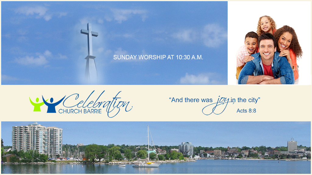 Celebration Church Barrie | 460 Yonge St, Barrie, ON L4N 4E2, Canada | Phone: (705) 999-2911