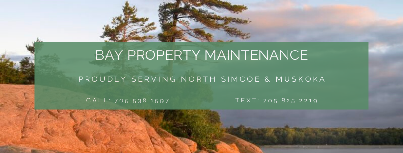 Bay Property Maintenance | 61 Meadows Ave, Waubaushene, ON L0K 2C0, Canada | Phone: (705) 538-1597