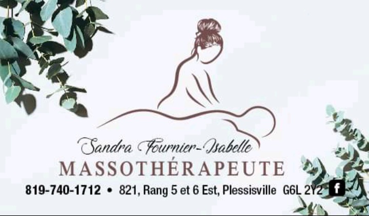 Sandra Fournier-Isabelle Massothérapeute | 821 Rang 5 et 6 E, Plessisville, QC G6L 2Y2, Canada | Phone: (819) 740-1712