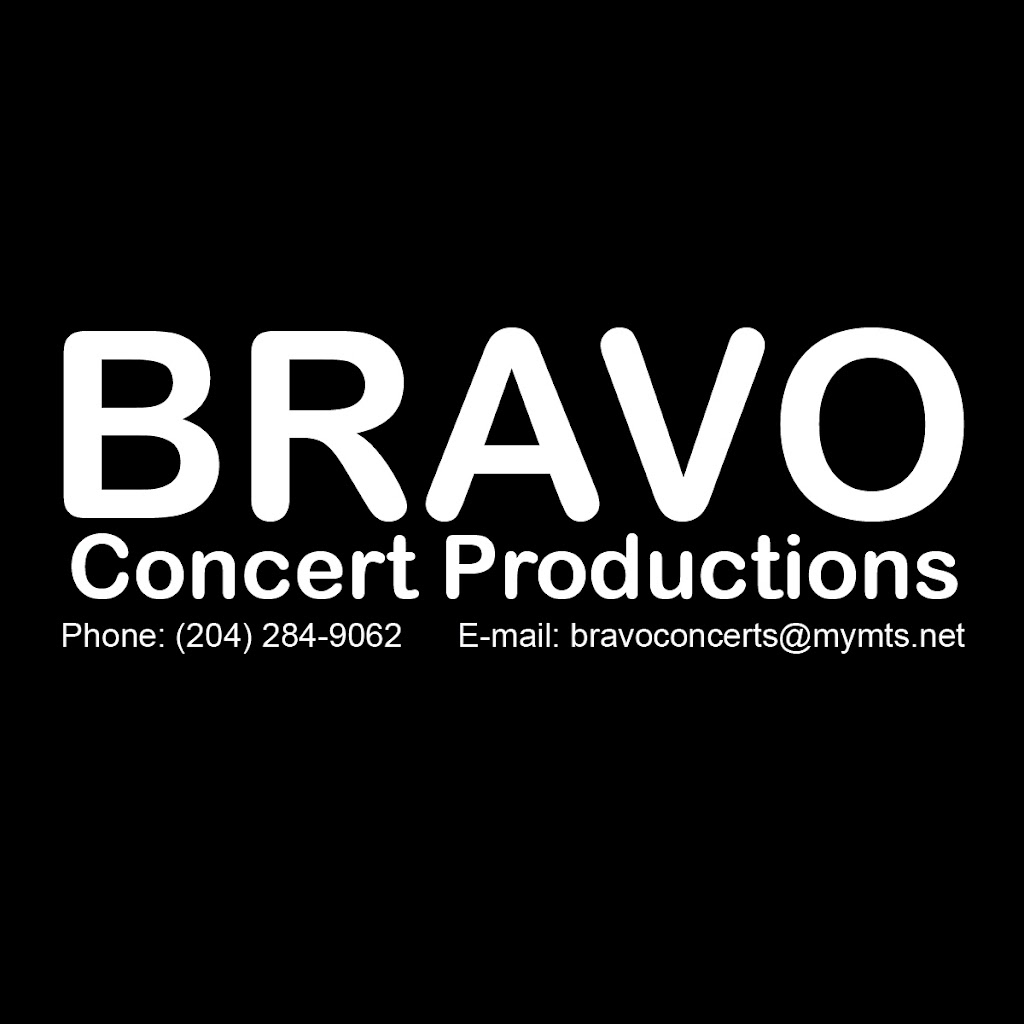 Bravo Concert Productions Ltd | box 22,group 540, RR# 5, Winnipeg, MB R2C 2Z2, Canada | Phone: (204) 284-9062