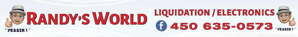 Randys World Electronics and Liquidation | 22 QC-138, Kahnawake, QC J0L 1B0, Canada | Phone: (450) 635-0573