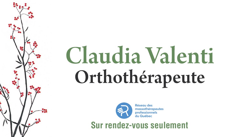 Claudia Valenti Orthothérapeute | 535 Rue Samuel de Champlain, Boucherville, QC J4B 6B6, Canada | Phone: (514) 573-1654
