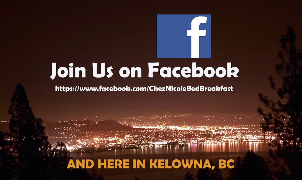 Chez Nicole Bed and Breakfast | 1194 Pettman Rd, West Kelowna, BC V1Z 2R7, Canada | Phone: (250) 212-1855