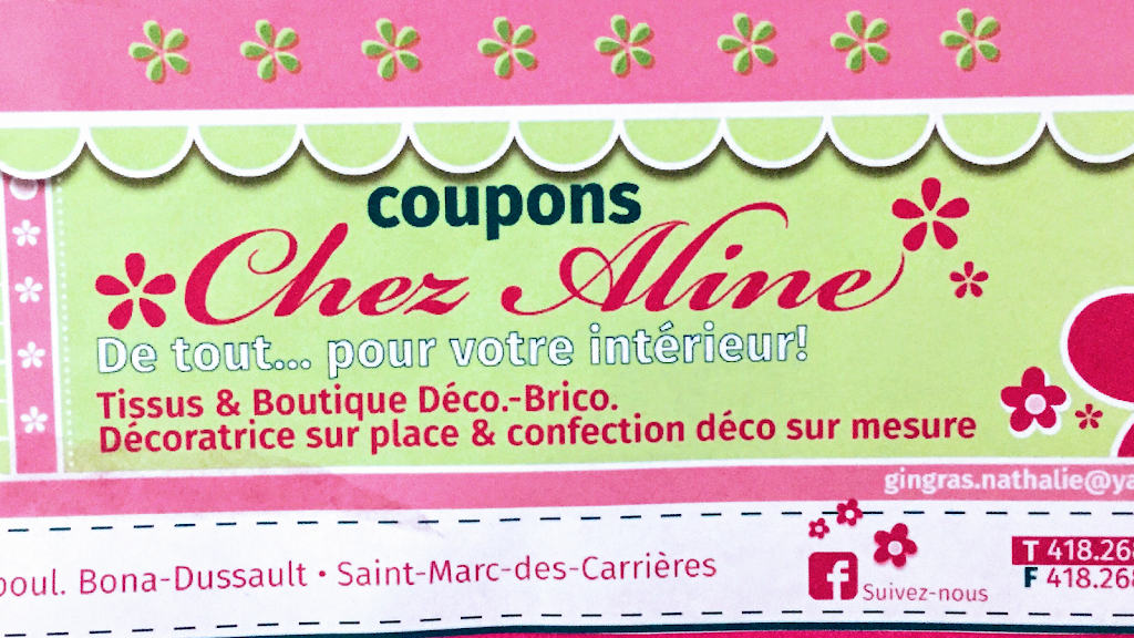 Coupons Chez Aline | 996 Boulevard Bona Dussault, Saint-Marc-des-Carrières, QC G0A 4B0, Canada | Phone: (418) 268-3215