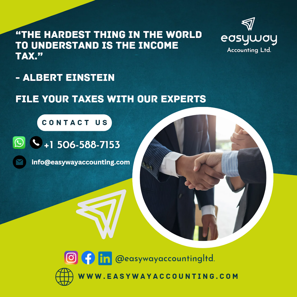 Easyway Accounting Ltd. | 512 Maplehurst Dr, Moncton, NB E1G 6E2, Canada | Phone: (506) 588-7153