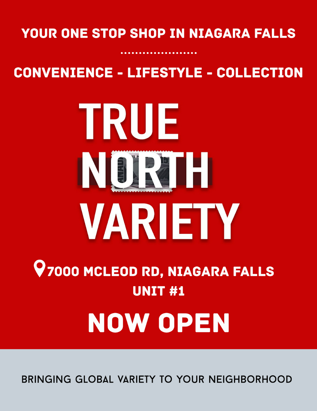 True North Variety | 7000 McLeod Rd, Niagara Falls, ON L2G 7K3, Canada | Phone: (647) 539-6004