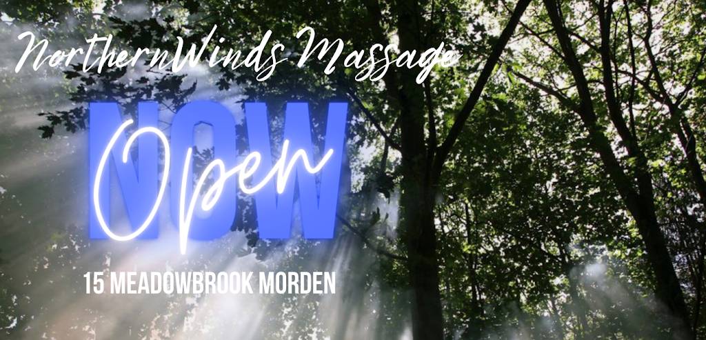 Northern Winds Massage Clinic | 15 Meadowbrook Dr, Morden, MB R6M 2E9, Canada | Phone: (204) 652-0330