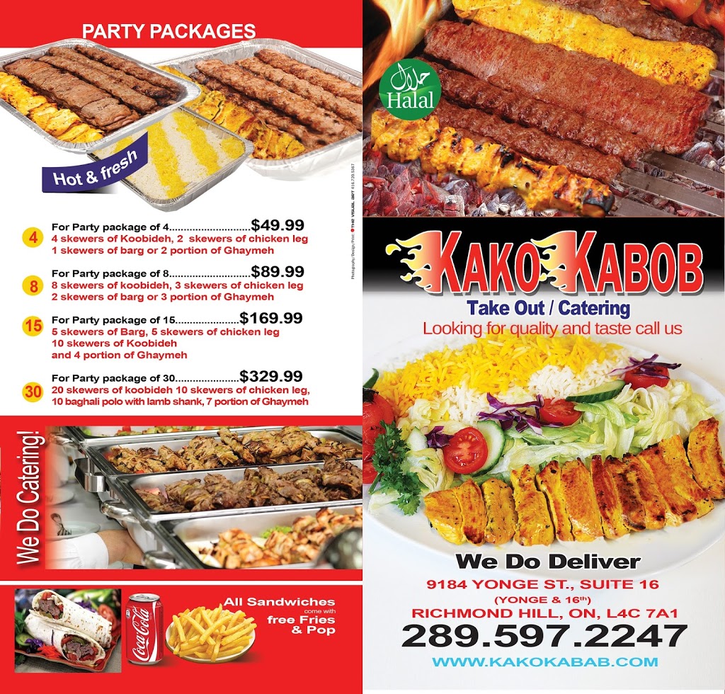 Kako Kabab | 9184 Yonge St #16, Richmond Hill, ON L4C 7A1, Canada | Phone: (289) 597-2247
